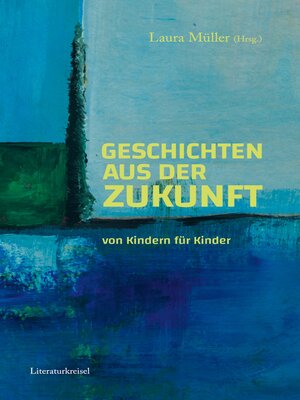 cover image of Geschichten aus der Zukunft